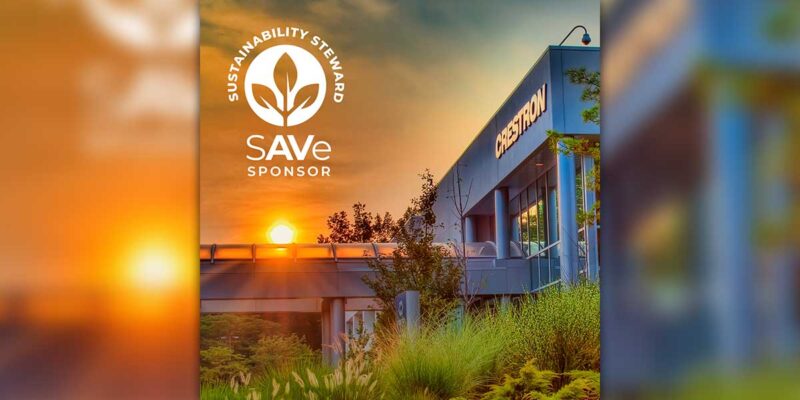 Crestron Becomes Sustaining Sponsor of Sustainability in AV (SAVe)