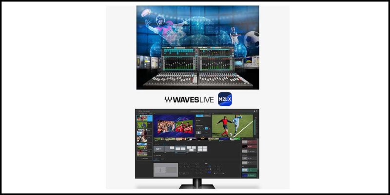 Waves Audio Cloud MX Now Connects to Sony M2L-X Live Production Switcher