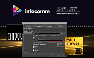 Cinegy Brings Award-Winning, Highly Scalable, Cost-Effective and Reliable Multiviewer to InfoComm for the First Time