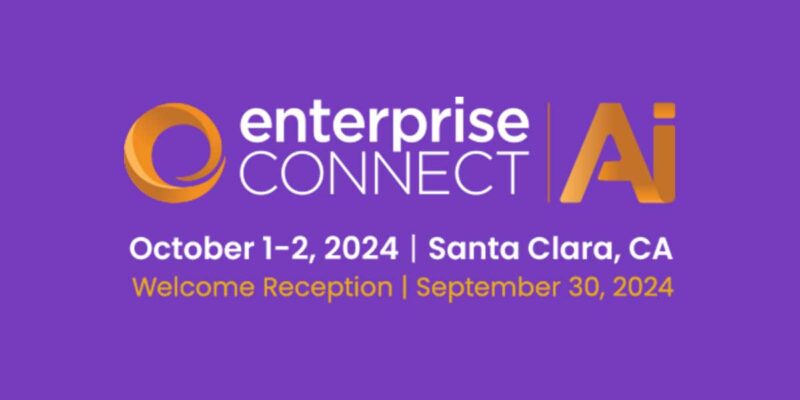 Enterprise Connect Starts New Show — Enterprise Connect AI
