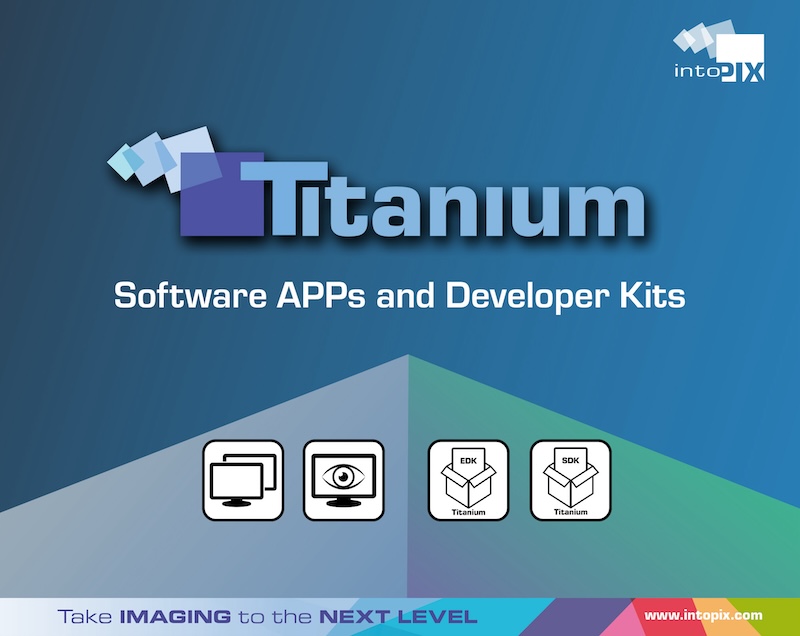intoPIX Launches Titanium at InfoComm 2024,  Boosting professional AV-over-IP Workflow Efficiency