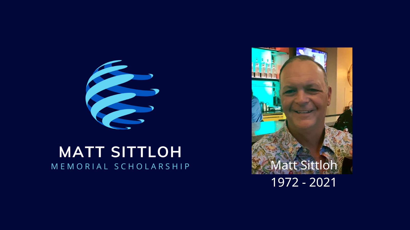 Matt Sittloh Memorial Scholarship