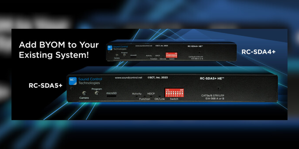 New RC SDA4+ and RC SDA5+ Modules Sound Control Technologies Ship