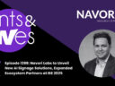 Rants & rAVes — Episode 1399: Navori Labs to Unveil New AI Signage Solutions, Expanded Ecosystem Partners at ISE 2025