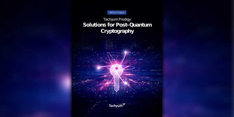 Tachyum Adds Protection from Quantum Computer Cryptographic Attacks