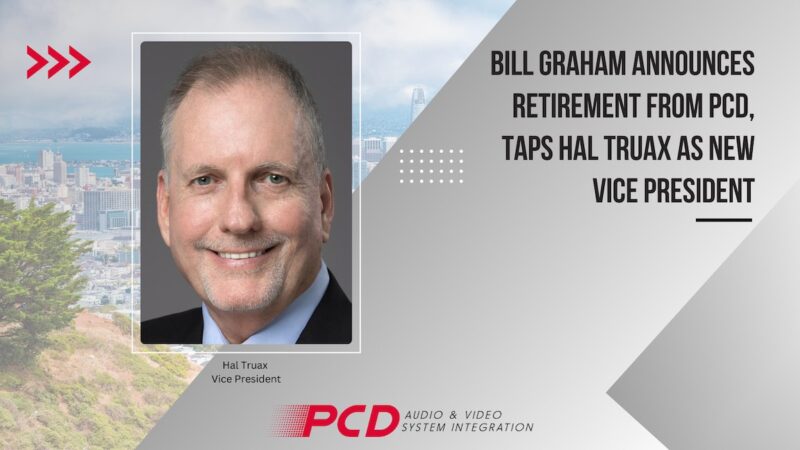 Bill Graham announces Retirement from PCD, Taps Hal Truax as New Vice President
