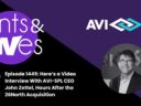 Rants & rAVes — Episode 1449: Here’s a Video Interview With AVI-SPL CEO John Zettel, Hours After the 26North Acquisition