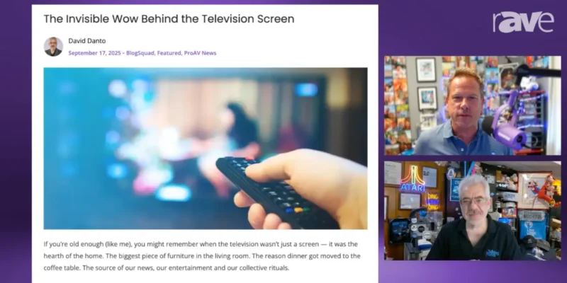 rAVe [TV] — Episode 234: David Danto on the ‘Invisible Wow’ and the Future of Displays