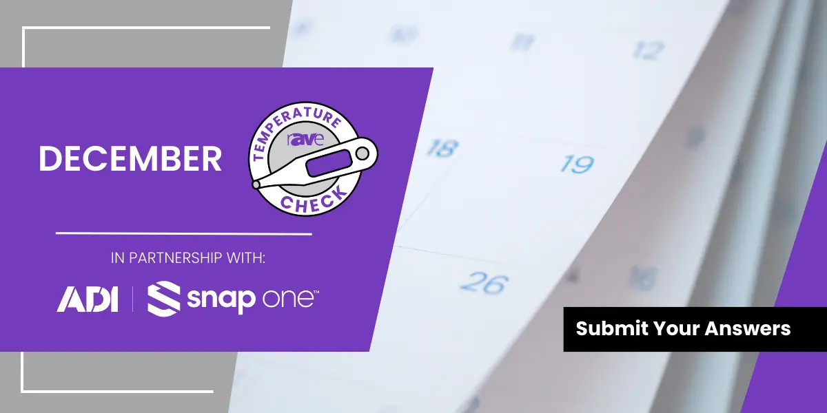 rAVe December 2025 Temperature Check Survey — Now OPEN