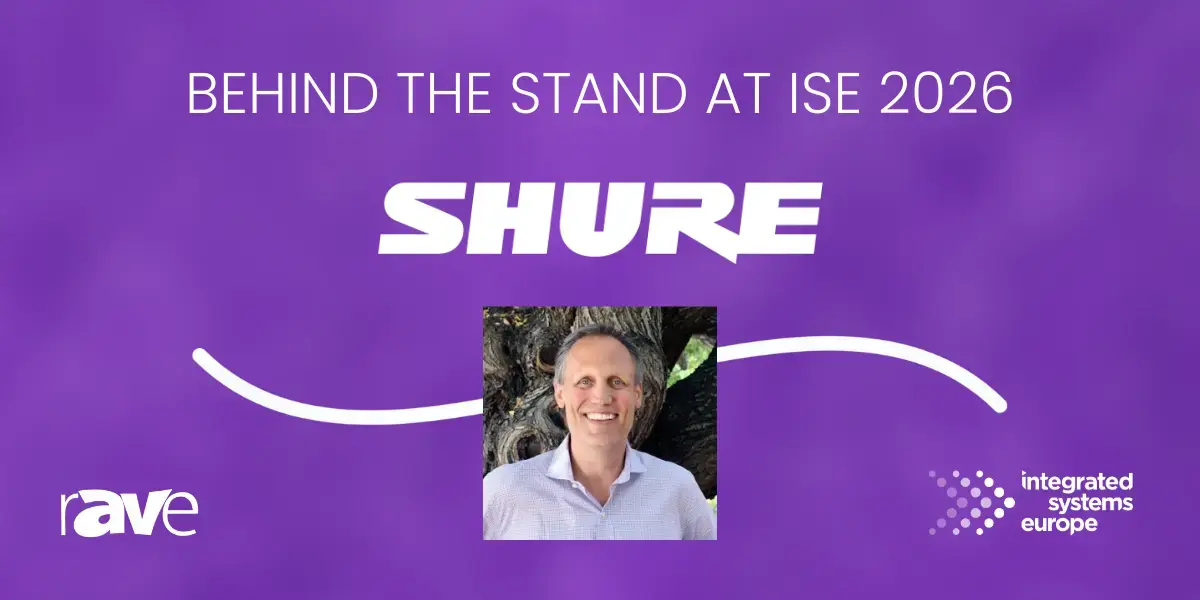 Shure behind the stand ISE 2026