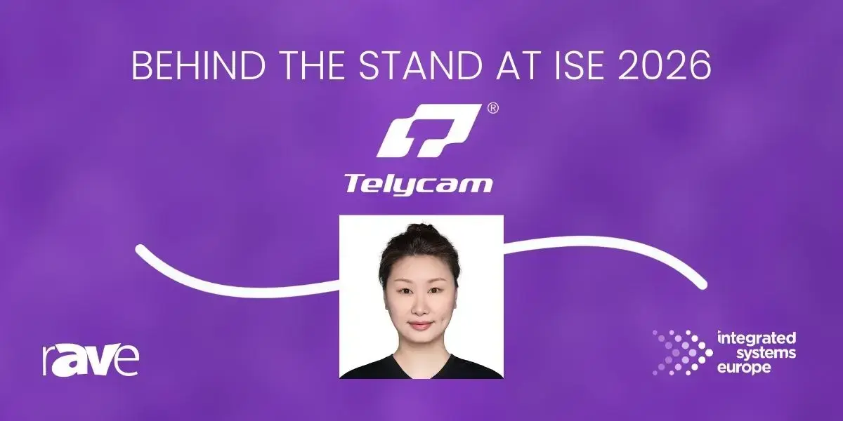 behind the stand ise 2026 telycam behind the stand ise 2026 telycam